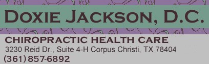 Doxie Jackson, DC, Corpus Christi, TX (361) 857 6892