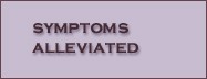 Symptoms Alleviated